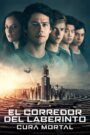 Maze Runner La cura mortal